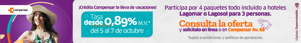  ¡Crédito Compensar te lleva de vacaciones! Tasa desde 0,89% M.V.*, del 5 al 7 de octubre. Participa por 4 paquetes todo incluido a hoteles Lagomar o Lagosol para 3 personas. Consulta la oferta y solicítalo en línea o en Compensar Av. 68. *Sujeto a condiciones y políticas de aprobación. Mujer joven en vestido de baño y con sombrero sosteniendo un balón playero; logo de Compensar.