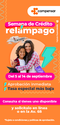 Semana de crédito relámpago, del 5 al 14 de septiembre. Aprobación inmediata, tasa especial más baja. Consulta si tienes uno disponible y solicítalo en línea o en la Av. 68. Sujeto a condiciones y políticas de aprobación
