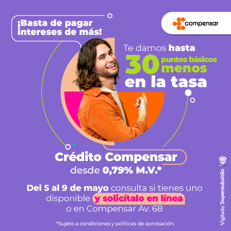 Feria Libranza de Crédito Compensar tasa desde 0,79% M.V del 5 al 9 de mayo