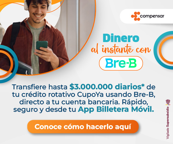 Dinero al instante con Bre‑B. Transfiere hasta $3.000.000 diarios* de tu crédito rotativo CupoYa usando Bre‑B, directo a tu cuenta bancaria. Rápido, seguro y desde tu App Billetera Móvil. Conoce cómo hacerlo aquí.