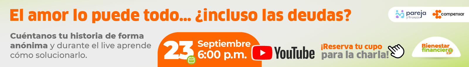 El amor lo puede todo…¿incluso las deudas? Webinar bienestar financiero 23 de septiembre, 6pm, Logo Pareja y finanzas.