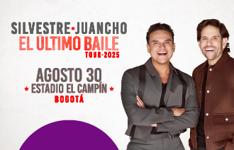 Silvestre y Juancho, concierto el último baile tour 2025. Agosto estadio el Campín Bogotá