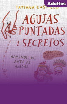 imagen libro Agujas, puntadas y secretos