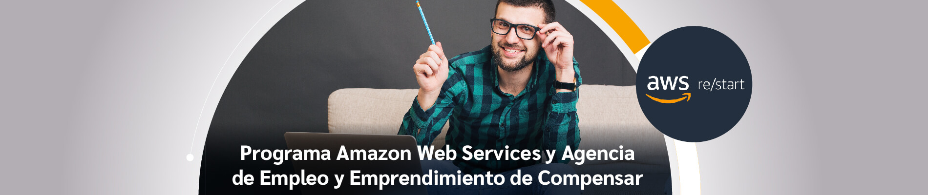 Programa Amazon Web Service y Agencia de Empleo y Emprendimiento de Compensar