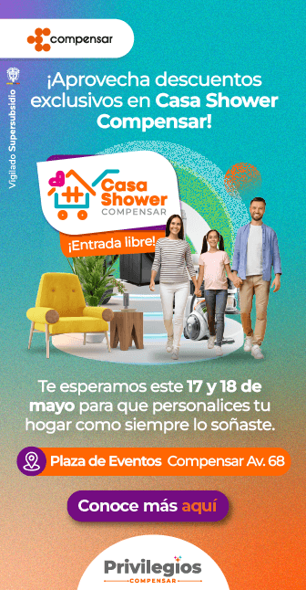 Descuentos exclusivos en la feria Casa Shower Compensar 17 y 18 de mayo