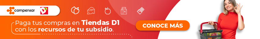 Paga tus compras en Tiendas D1 con los recursos de tu subsidio. Conoce más