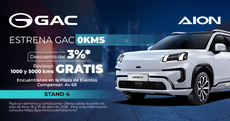 Estrena GAC 0 kilometros descuento del 3%. Revisión a los 1000 y 5000 Kms gratis. Encuéntranos en la plaza de Eventos Compensar Av. 68 Stand 4