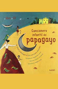  Libro “Cancionero infantil del papagayo: Brasil y Portugal en 30 canciones infantiles” 