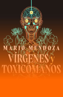imagen libro Vírgenes y toxicómanos
