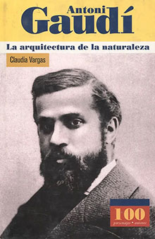  Libro “Antoni Gaudí. La arquitectura de la naturaleza”. 