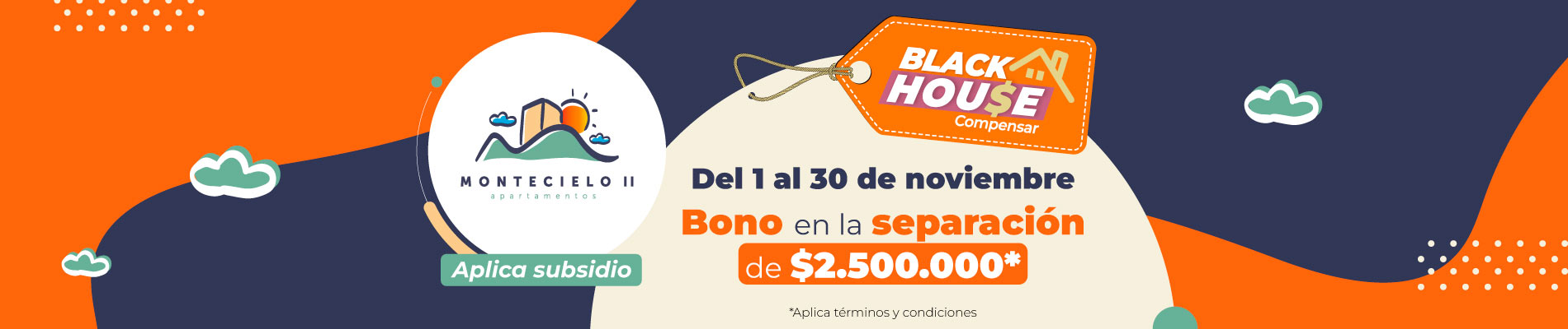 BlackFriday Banner con imágenes referentes al Proyecto Montecielo ll