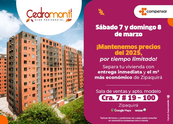 Pop up promocional del proyecto Cedromonti de Compensar con imagen de edificios residenciales y anuncio de precios 2025, entrega inmediata y dirección de la sala de ventas en Zipaquirá.